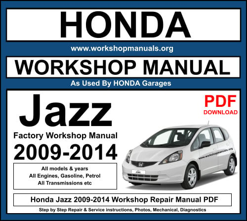 Honda Jazz 2009-2014 Workshop Service Repair Manual PDF