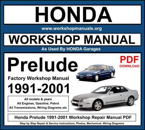 *WORKSHOP MANUAL SERVICE & REPAIR GUIDE for HONDA PRELUDE 1998-2001 