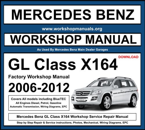 Mercedes Benz GL Class X164 Workshop Repair Manual