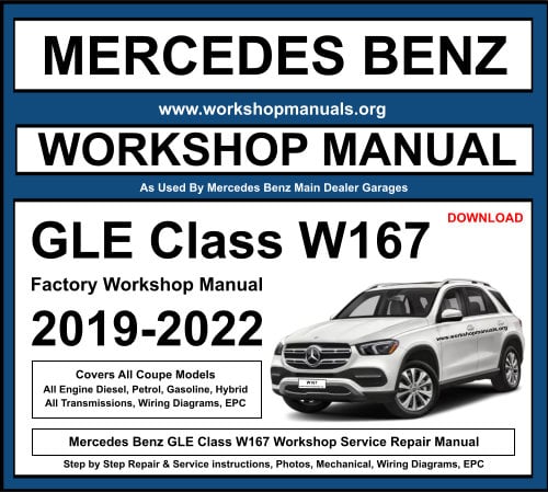 Mercedes Benz GLE Class W167 Workshop Repair Manual Download
