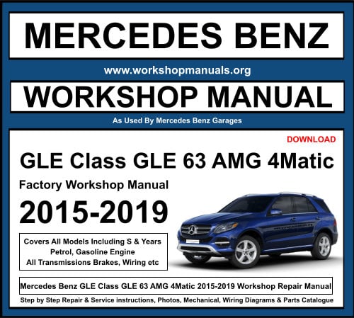 Mercedes GLE Class GLE 63 AMG 4Matic 2016-2019 Workshop Repair Manual Download