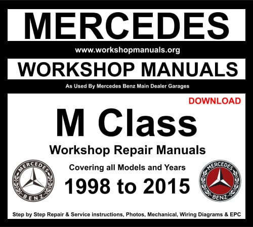 Mercedes M Class Workshop Manuals