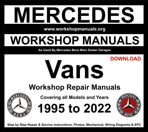 Mercedes Vans Workshop Manuals