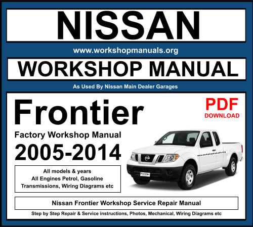 Nissan Frontier Workshop Service Repair Manual