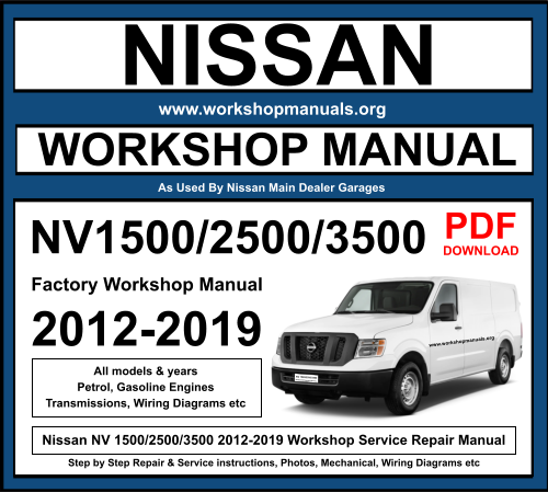 Nissan NV1500 NV2500 NV3500 Workshop Service Repair Manual