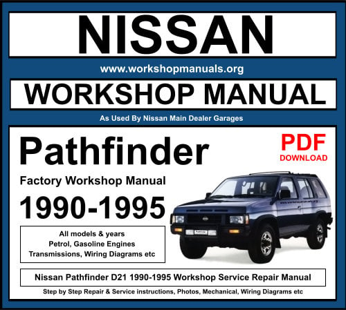 Nissan Pathfinder WD21 1990-1995 Workshop Service Repair Manual