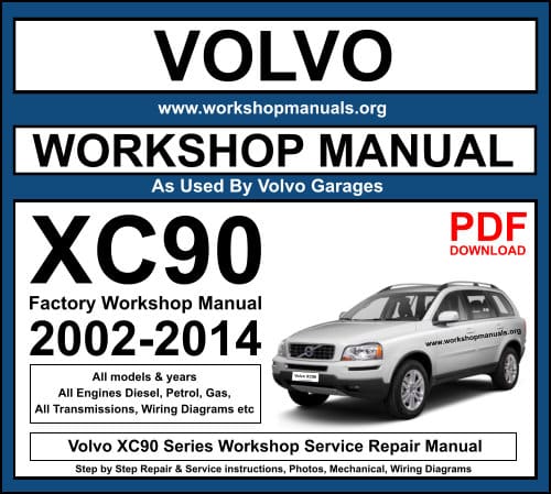 Volvo XC90 Workshop Service Repair Manual PDF