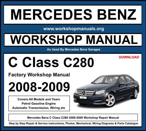 Mercedes C Class C280 Workshop Repair Manual Download
