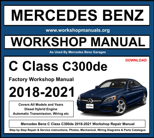 Mercedes C Class C300de 2018-2021 Workshop Repair Manual Download
