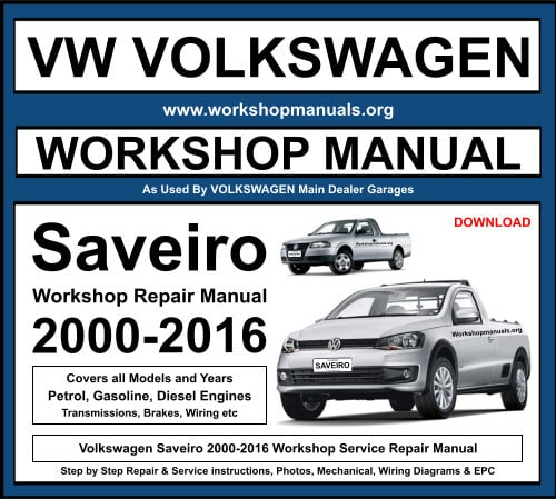 VW Volkswagen Saveiro 2000-2016 Workshop Repair Manual Download