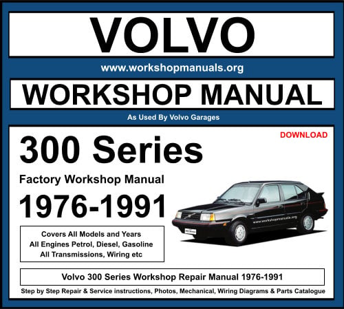 Volvo 300 Series Workshop Repair Manual Download