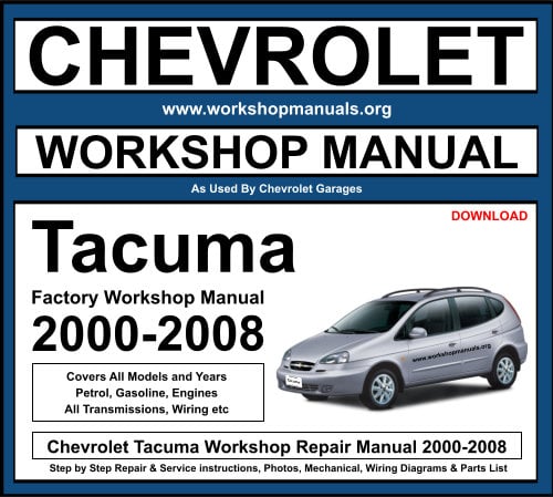 Chevrolet Tacuma 2000-2008 Workshop Repair Manual