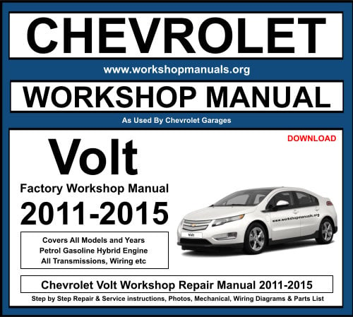 Chevrolet Volt 2011-2015 Workshop Repair Manual