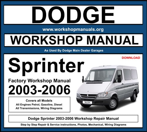 Dodge Sprinter 2003-2006 Workshop Repair Manual