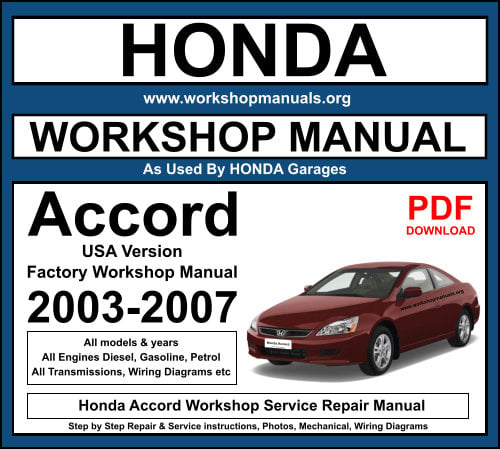 Honda Accord 2002-2007 Workshop Service Repair Manual