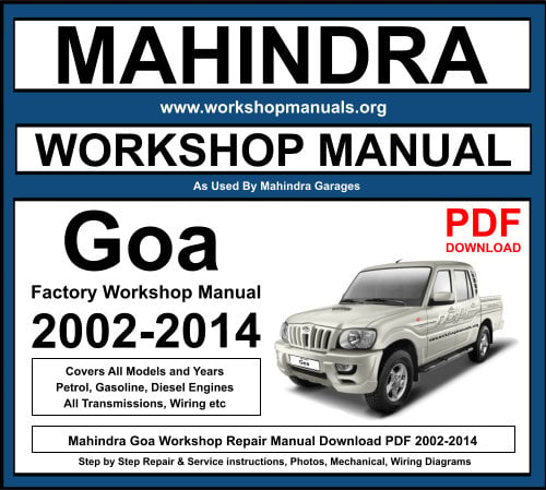 Mahindra Goa 2002-2014 Workshop Repair Manual Download PDF