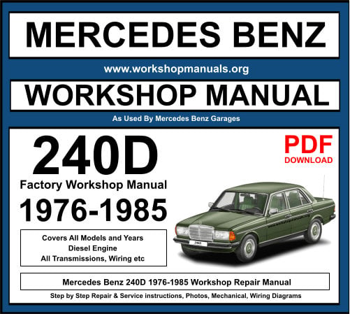 Mercedes 240D Workshop Repair Manual Download PDF
