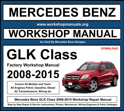 Mercedes GLK Class Workshop Repair Manual Download