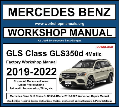 Mercedes GLS Class GLS350d 4Matic Workshop Repair Manual Download