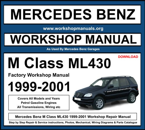 Mercedes M Class ML430 Workshop Repair Manual 1999-2001 Download