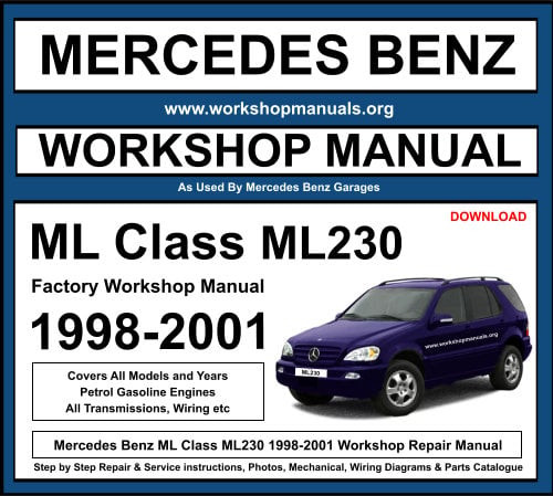 Mercedes ML Class ML230 Workshop Repair Manual 1998-2001 Download