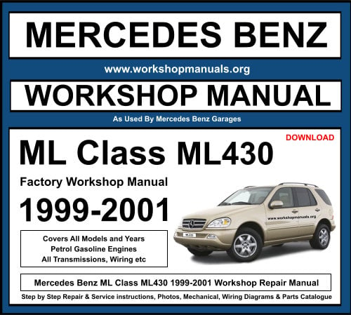 Mercedes ML Class ML430 Workshop Repair Manual 1999-2001 Download