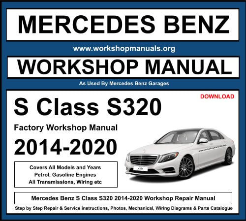 Mercedes S Class S320 Workshop Repair Manual Download