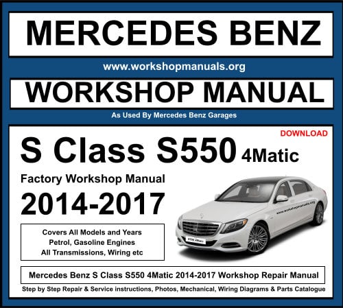 Mercedes S Class S550 4Matic Workshop Repair Manual Download