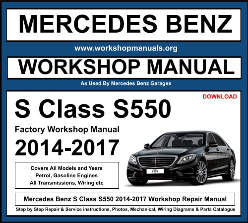 Mercedes S Class S550 Workshop Repair Manual Download