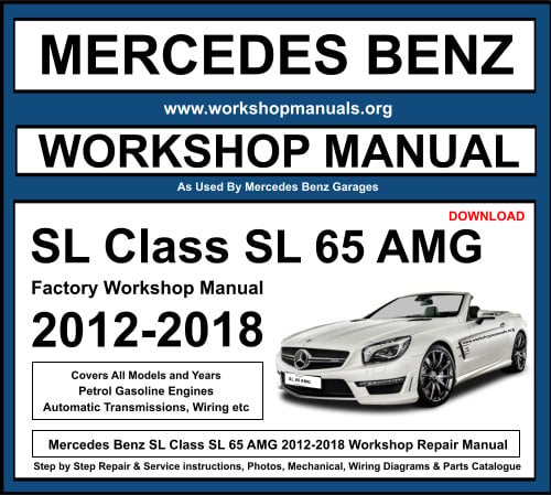 Mercedes SL Class SL 65 AMG 2012-2018 Workshop Repair Manual Download