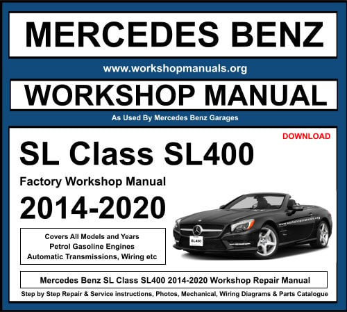 Mercedes SL Class SL400 2014-2020 Workshop Repair Manual Download