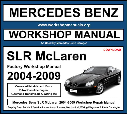 Mercedes SLR McLaren Workshop Repair Manual Download