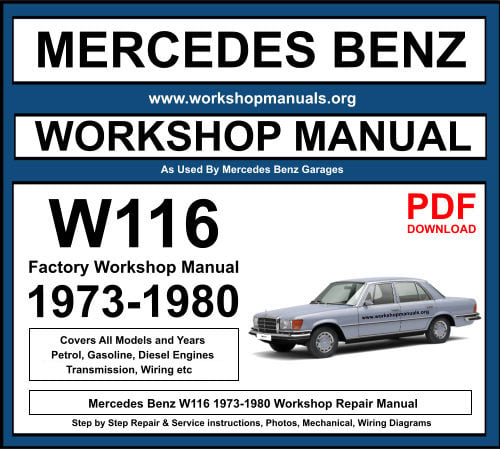 Mercedes W116 Workshop Repair Manual Download PDF