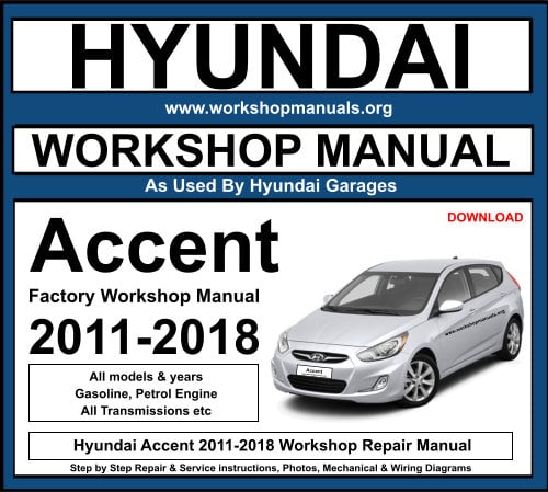 Hyundai Accent 2011-2018 Workshop Repair Manual