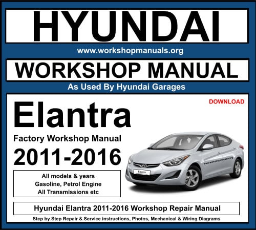 Hyundai Elantra 2011-2016 Workshop Repair Manual