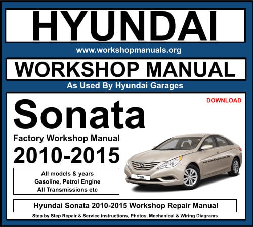 Hyundai Sonata 2010-2015 Workshop Repair Manual