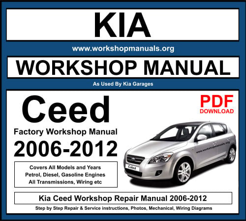 Kia Ceed 2006-2012 Workshop Repair Manual Download