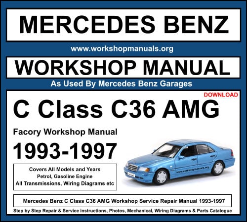 Mercedes Benz C36 AMG Workshop Service Repair Manual 1993-1997