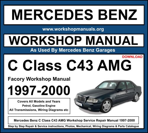 Mercedes Benz C43 AMG Workshop Service Repair Manual 1997-2000