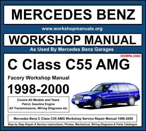 Mercedes Benz C55 AMG Workshop Service Repair Manual 1998-2000