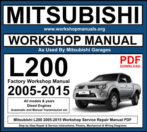 Mitsubishi L200 2005-2015 Workshop Service Repair Manual