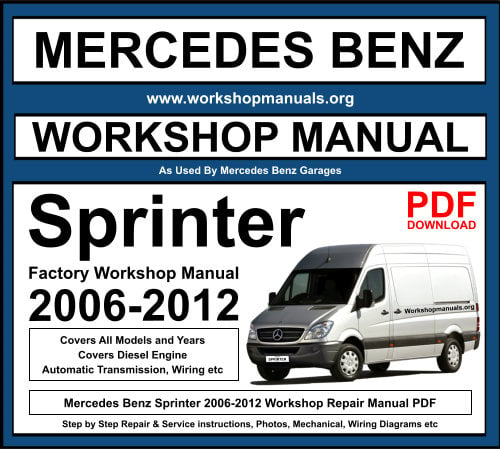 Mercedes Sprinter 2006-2012 Workshop Repair Manual Download PDF