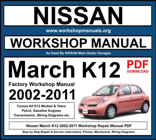 Nissan March 2002-2011 Workshop Repair Manual Download PDF