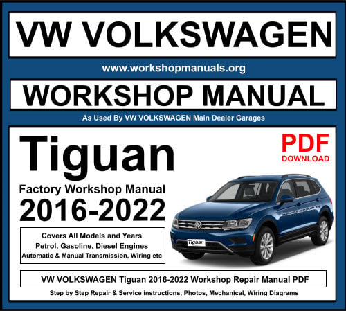 Volkswagen Tiguan 2016-2022 Workshop Repair Manual Download PDF