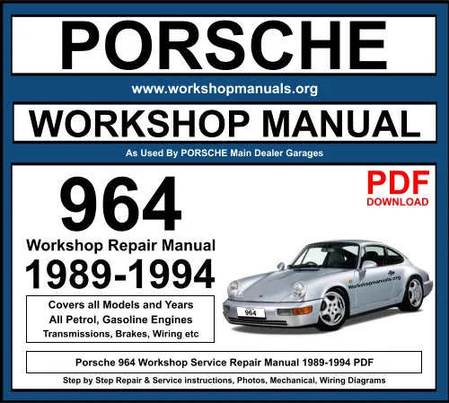 Porsche 964 1989-1994 Workshop Repair Manual Download PDF