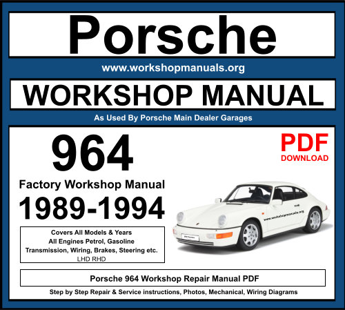 Porsche 964 1989-1994 Workshop Repair Manual Download PDF