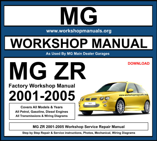 MG ZR 2001-2005 Workshop Service Repair Manual