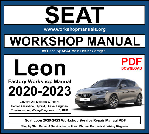 Seat Leon 2020-2023 Workshop Repair Manual Download PDF