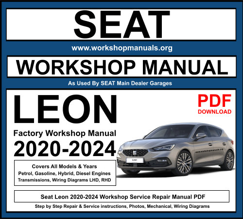 Seat Leon 2020-2024 Workshop Repair Manual Download PDF