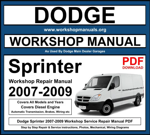 Dodge Sprinter 2007-2009 Workshop Repair Manual Download PDF